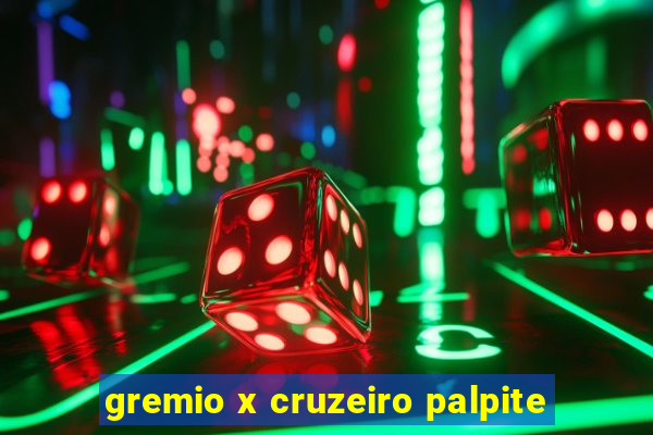 gremio x cruzeiro palpite